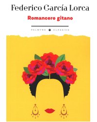 Romancero gitano  Цыганское романсеро