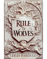 Rule of Wolves. King of Scars Book 2 (Leigh Bardugo) Правление волков. Король шрамов книга 2 (Ли Бардуго) /Книги на английском языке