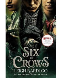 Six of Crows TV Tie-in (Leigh Bardugo) Шестерка Воронов ТВ-обложка (Ли Бардуго) /Книги на английском языке