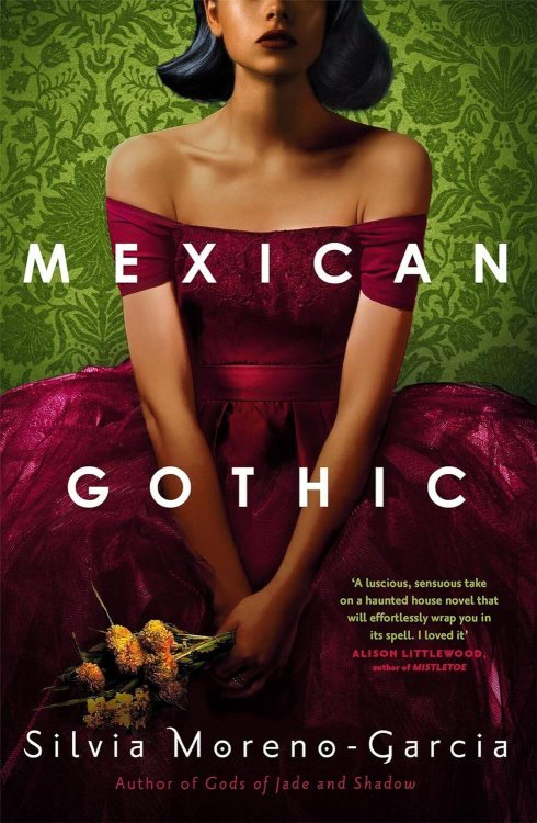 Mexican Gothic (Silvia Moreno-Garcia) Мексиканская  готика (Сильвия Морено-Гарсиа) /Книги на английском языке