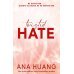 Twisted Hate (Ana Huang) Разрушительная ненависть (Ана Хуан) /Книги на английском языке