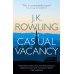 The Casual Vacancy (J.K. Rowling) Случайная вакансия (Дж. К. Роулинг) /Книги на английском языке