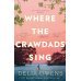 Where the Crawdads Sing (Delia Owens) Там где раки поют (Делия Оуэнс) /Книги на английском языке