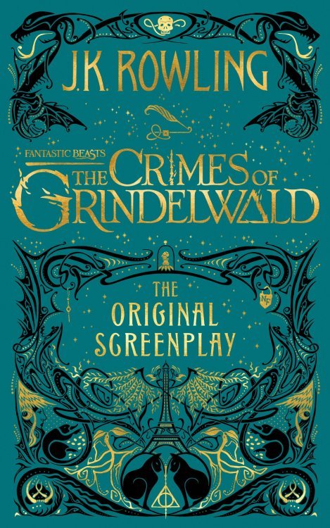 Fantastic Beasts: The Crimes of Grindelwald - Screenplay (J.K. Rowling) Фантастические твари: Преступления Грин-де-Вальда /Книги на английском языке