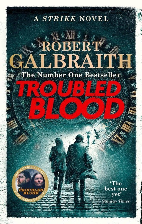 Troubled Blood (Robert Galbraith) Дурная кровь (Роберт Гэлбрейт) /Книги на английском языке