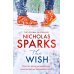 The Wish (Nicholas Sparks) Желание (Николас Спаркс) /Книги на английском языке