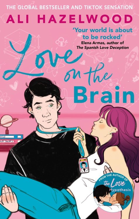 Love on the Brain (Ali Hazelwood) Любовь на уме  (Али Хейзелвуд) /Книги на английском языке