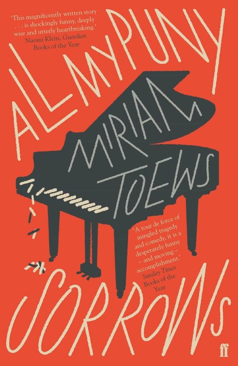 All My Puny Sorrows (Miriam Toews) Все мои жалкие печали (Мириам Тоус) /Книги на английском языке