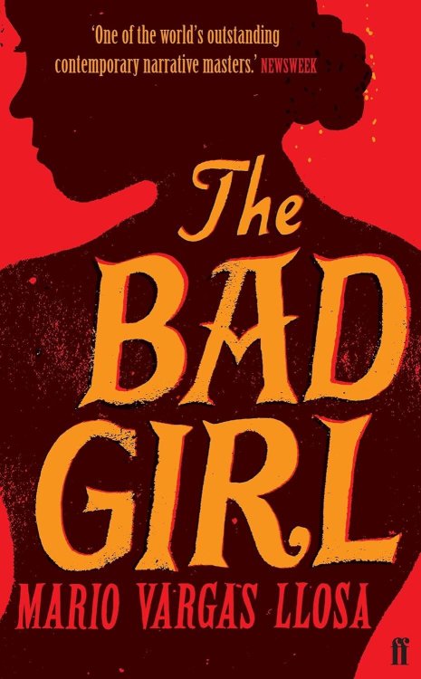 The Bad Girl (Mario Vargas Llosa) Похождения скверной девчонки (Марио Варгас Льоса) /Книги на английском языке