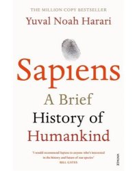 Sapiens: A Brief History of Humankind (Yuval Noah Harari) Sapiens. Краткая история человечества (Юваль Ной Харари) / Книги на английском языке