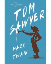 The Adventures of Tom Sawyer