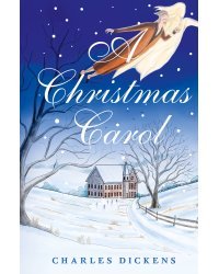 A Christmas Carol. In Prose. Being a Ghost Story of Christmas