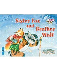 Лисичка-сестричка и братец волк. Sister Fox and Brother Wolf. (на английском языке)