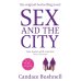 Sex And The City (Candace Bushnell) Секс в большом городе (Кендес Бушнел) /Книги на английском языке