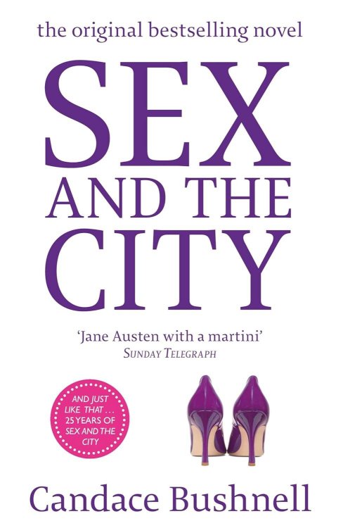 Sex And The City (Candace Bushnell) Секс в большом городе (Кендес Бушнел) /Книги на английском языке