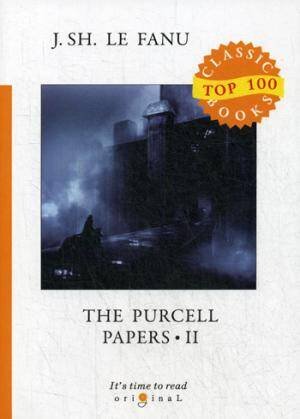 The Purcell Papers 2 = Документы Перселла 2: на англ.яз