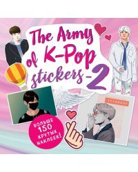 The ARMY of K-POP stickers - 2. Больше 150 крутых наклеек!