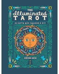 The Illuminated Tarot. Сияющее Таро (53 карты для игр и предсказаний)