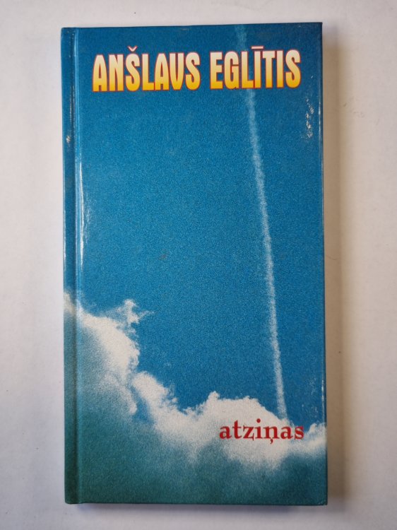 A.Eglītis. atziņas