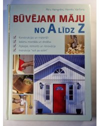 Būvējam māju no A līdz Z