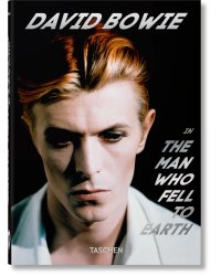 David Bowie. The Man Who Fell to Earth. 40th Ed.