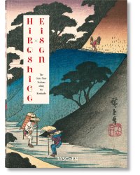 Hiroshige & Eisen. The Sixty-Nine Stations along the Kisokaido. 40th Ed.