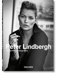 Peter Lindbergh. On Fashion Photography. 40th Ed.