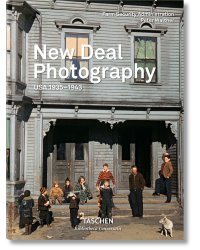 New Deal Photography. USA 1935-1943