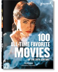 100 All-Time Favorite Movies of the 20th Century