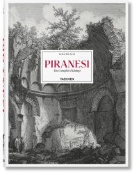 Piranesi. The Complete Etchings