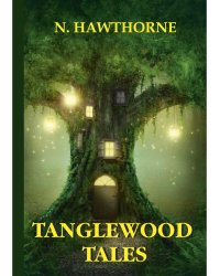 Tanglewood Tales