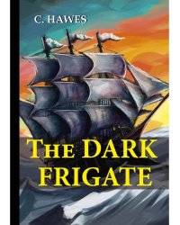 The Dark Frigate