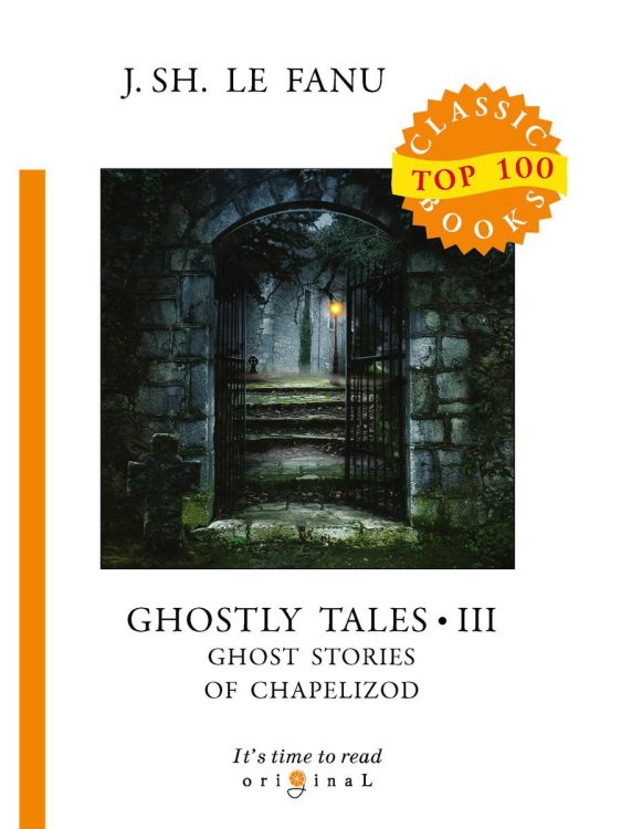 Ghostly Tales 3. Ghost Stories of Chapelizod