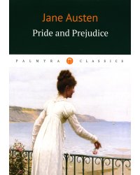 Pride and Prejudice