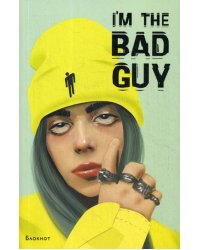 Блокнот Billie Eilish. I'm the bad guy (формат А5, мягкая обложка)