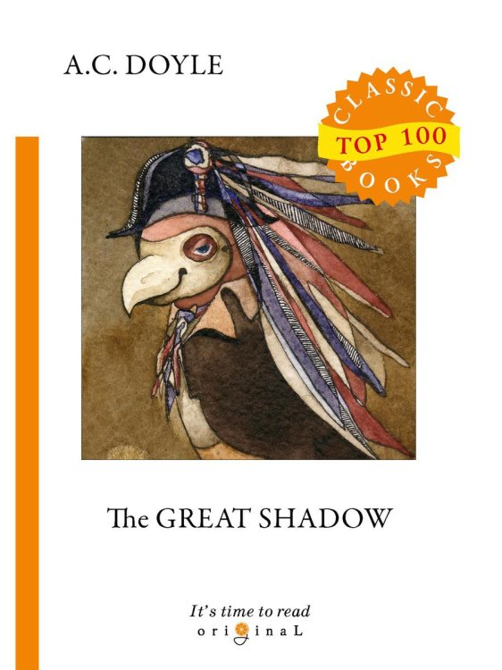 The Great Shadow