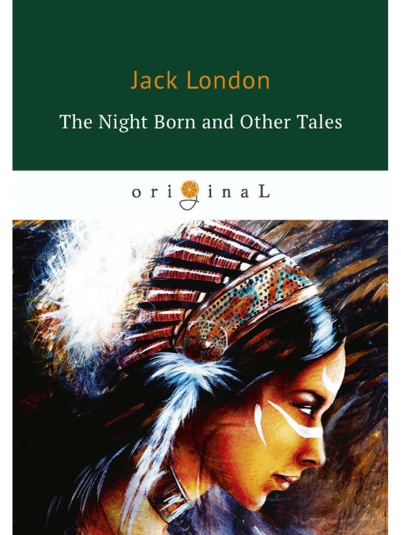 The Night Born and Other Tales