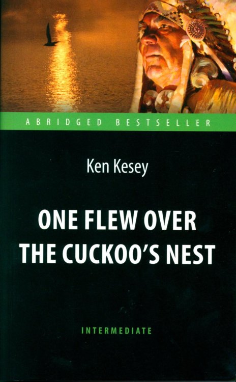 One Flew over the Cuckoo`s Nest