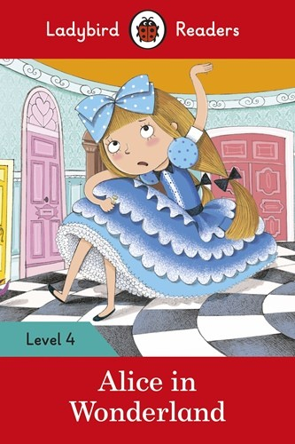 Alice in Wonderland + downloadable audio. Level 4