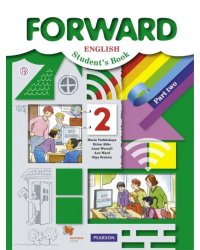 Английский язык. Forward. 2 класс. Учебник. В 2-х частях. Часть 2