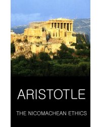 The Nicomachean Ethics