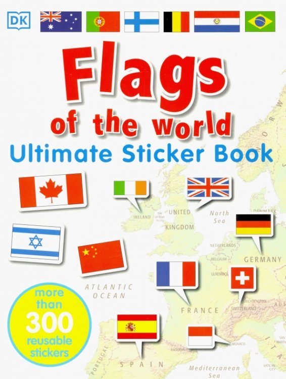 Flags of the World. Ultimate Sticker Book