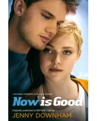 Now is Good