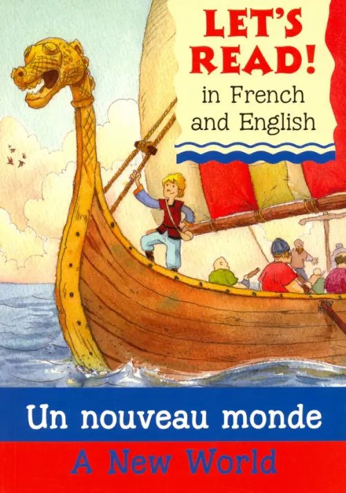 New World: Un Nouveau Monde (English and French Edition)