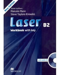 Laser. B2 Workbook + Key (+CD) (+ Audio CD)