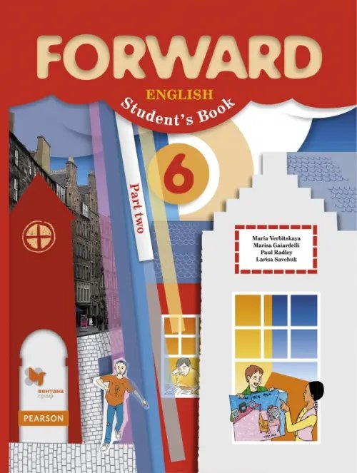 Английский язык. Forward. 6 класс. Учебник. В 2-х частях. Часть 2