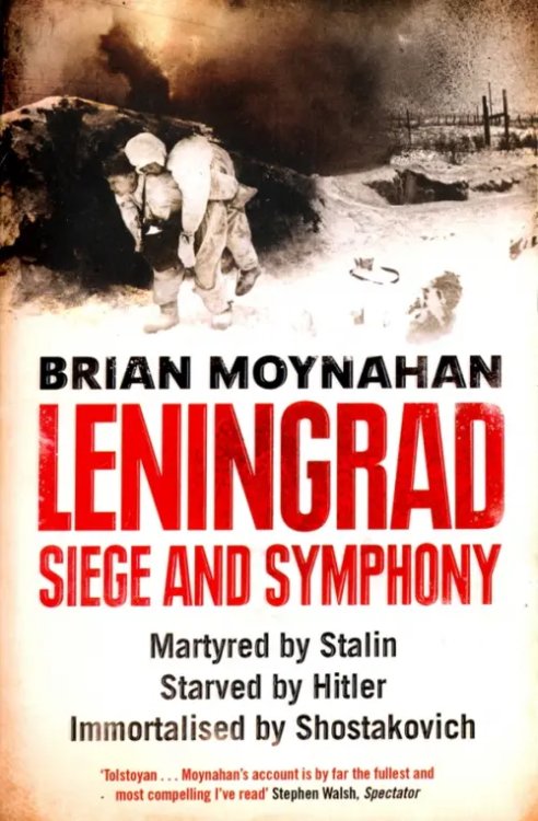 Leningrad: Siege and Symphony