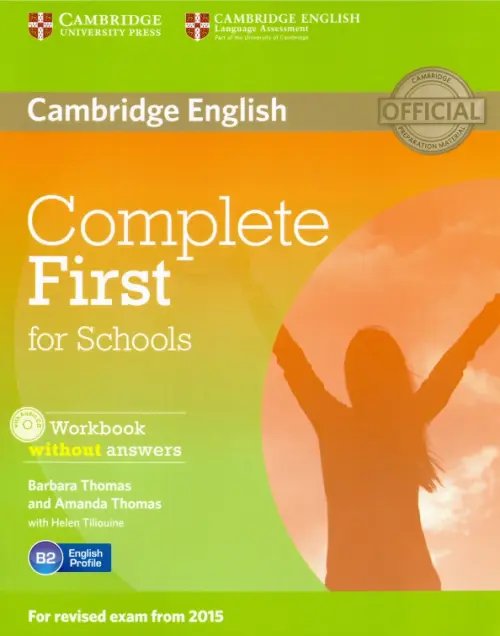 Complete First for Schools. Workbook without Answers with Audio + CD (+ Audio CD)