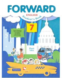 Английский язык. Forward. 7 класс. Учебник в 2-х частях. Часть 2. ФГОС