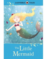 The Little Mermaid. Die kleine Meerjungfrau, englische Ausgabe